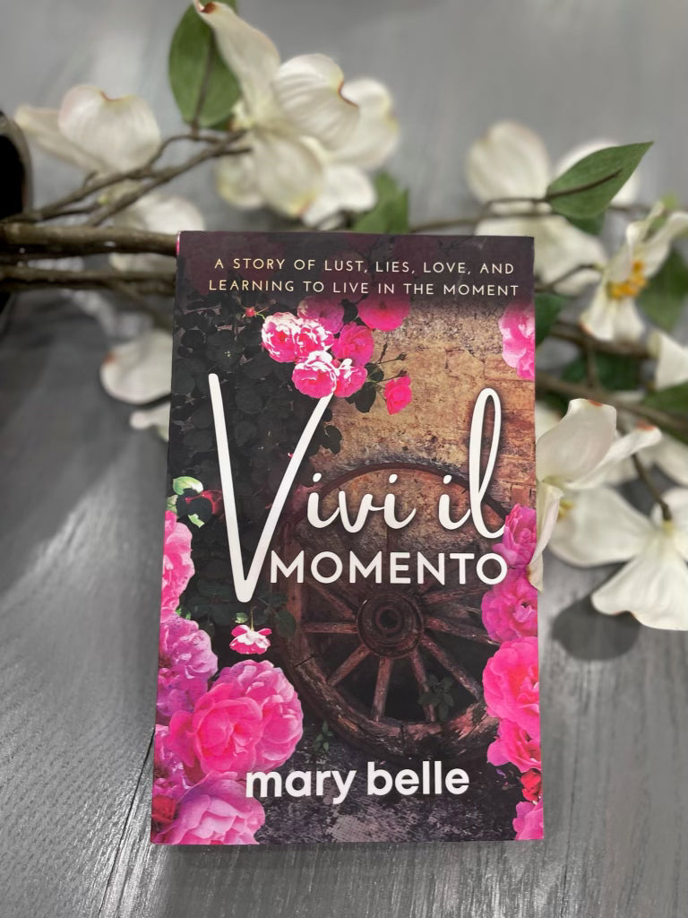 Vivi Il Momento by Mary Belle